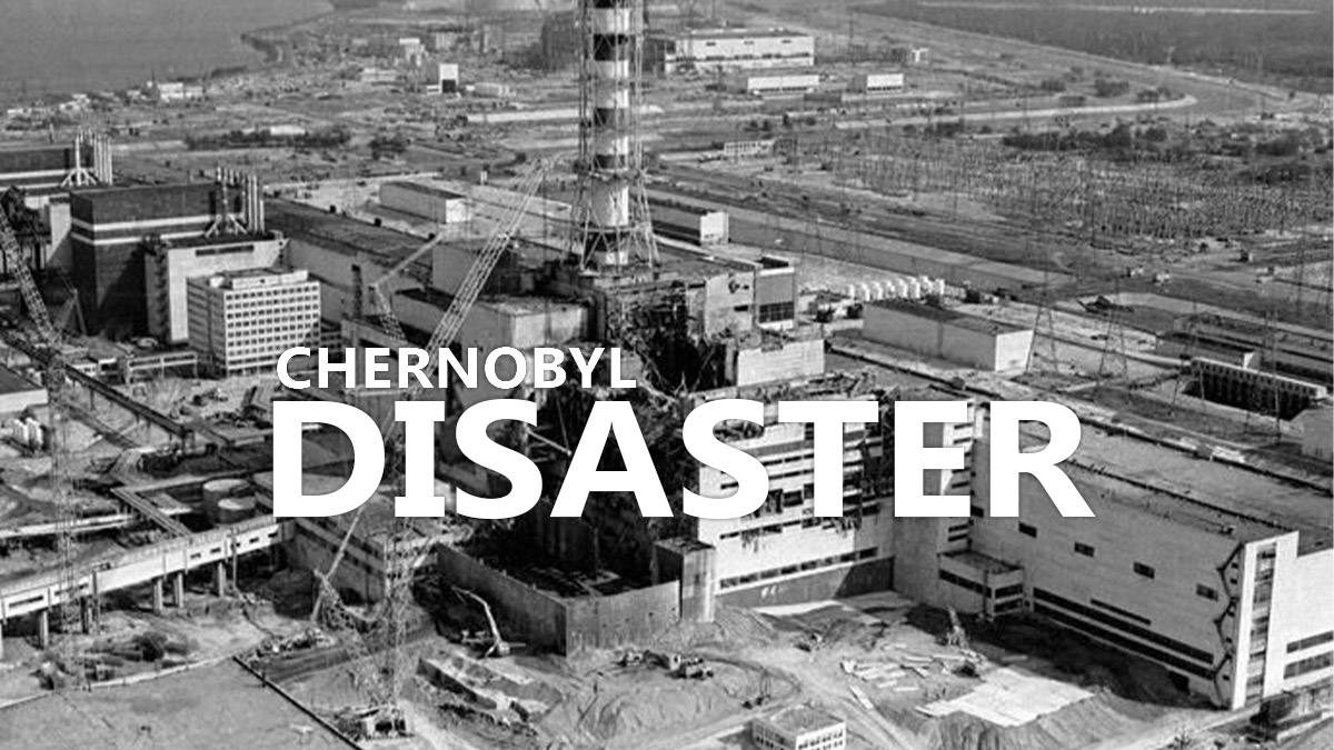 Chernobyl Disaster