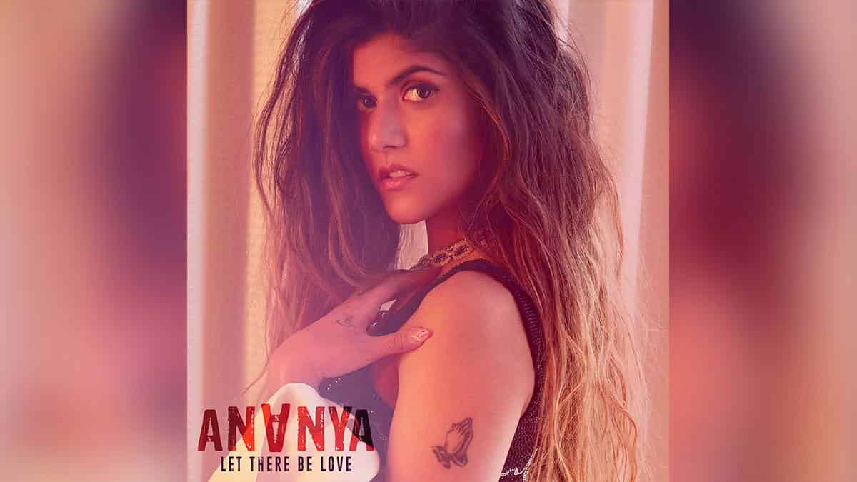 Roposo Launches International Pop Sensation Ananya Birla’s Latest Single “Let there be love”
