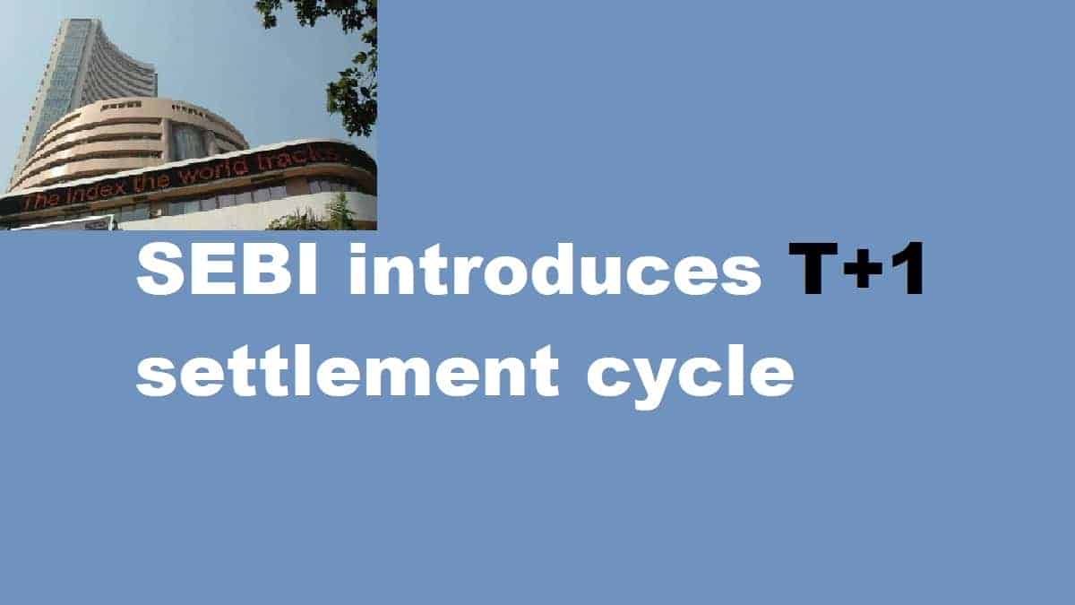 T+1 settlement cycle in India