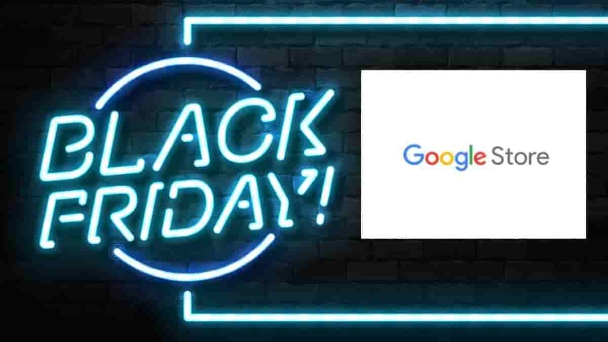 Google's Black Friday is less than 24 hours from now
