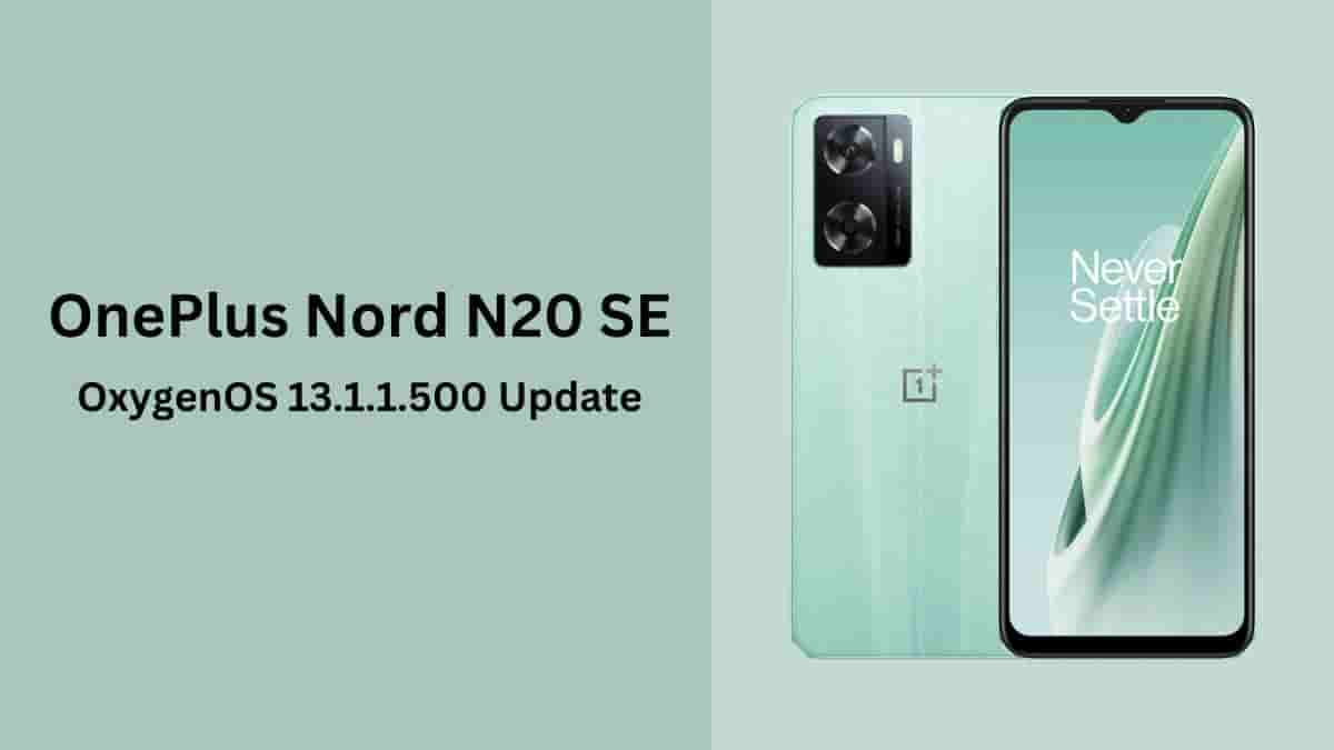 OnePlus Nord N20 SE OxygenOS 13.1.1.500 Update