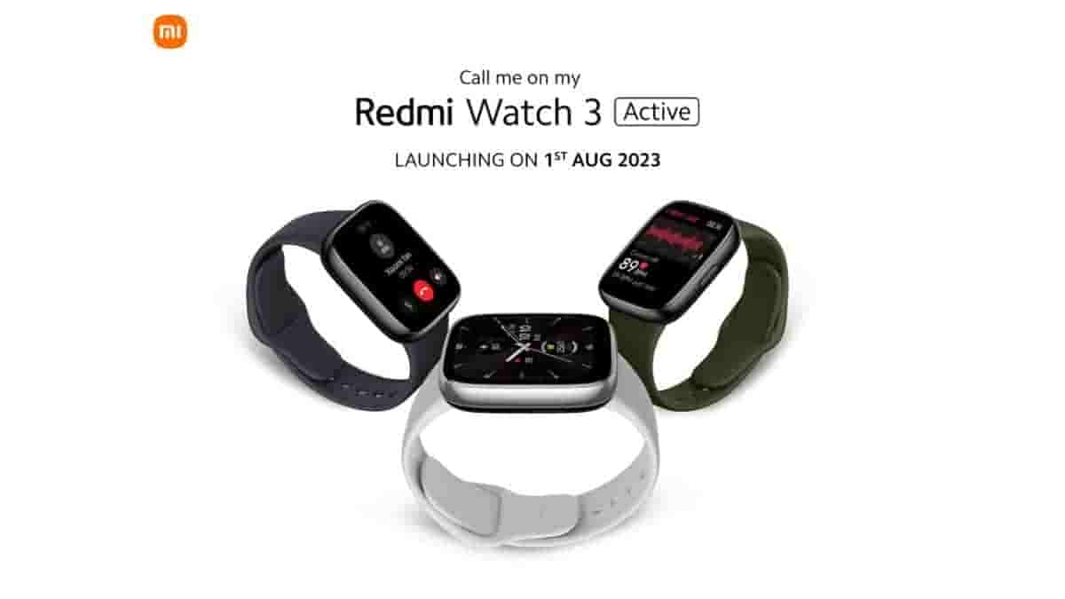 Redmi Watch 3 Active To Launch on the 1st of August in India