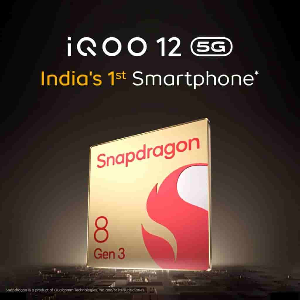 iQOO 12 - India's First Snapdragon 8 Gen 3 Smartphone