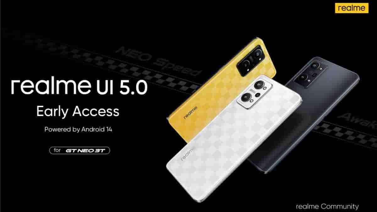 Realme UI 5.0 based on Android 14 Early Access for Realme GT NEO 3T