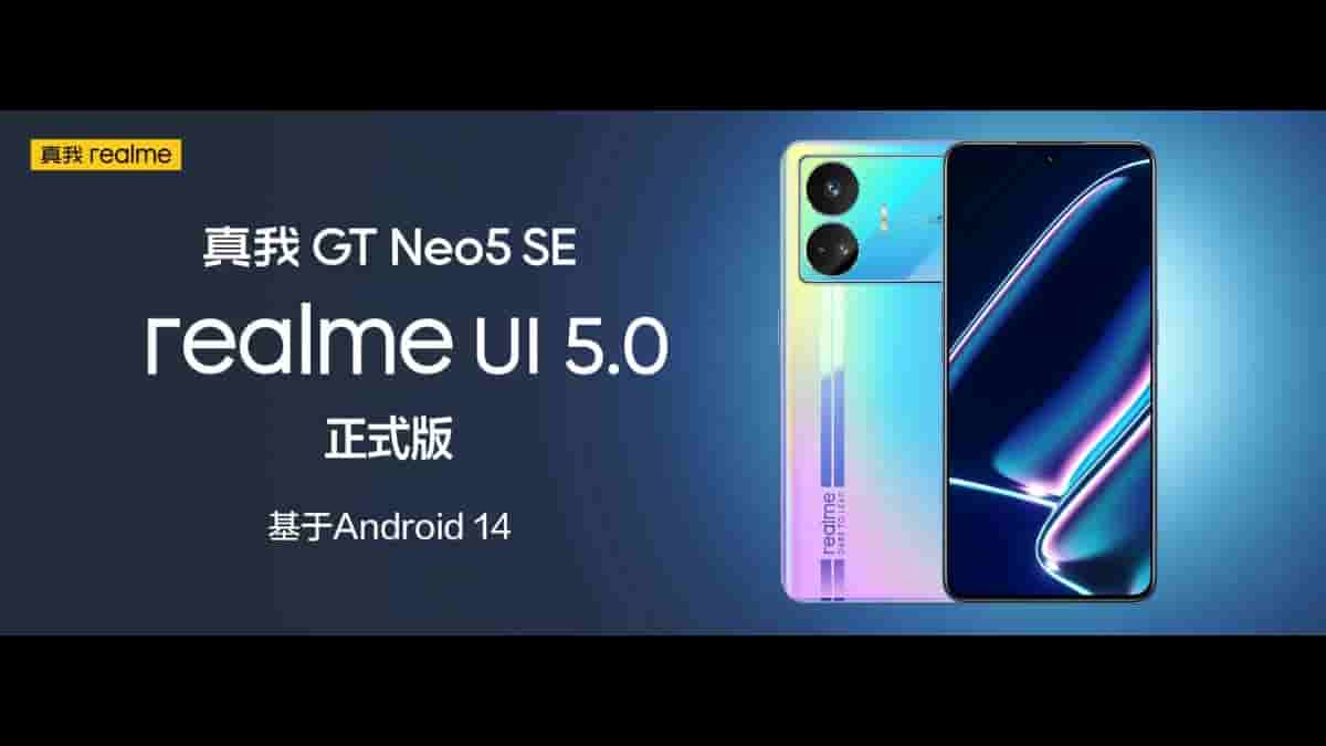 Realme GT Neo 5 SE - Realme UI 5.0 Official Version Update