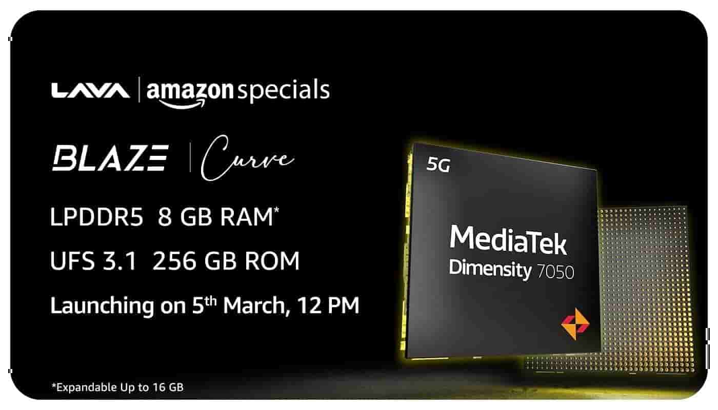 Lava Blaze Curve 5G - Processor and Storage Details
