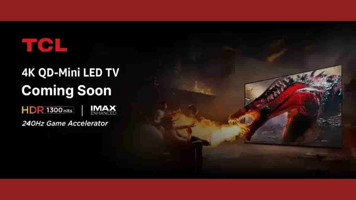 TCL 4K QD-Mini LED TV - Coming Soon