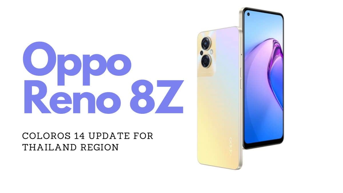 Oppo Reno 8Z coloros14 Update