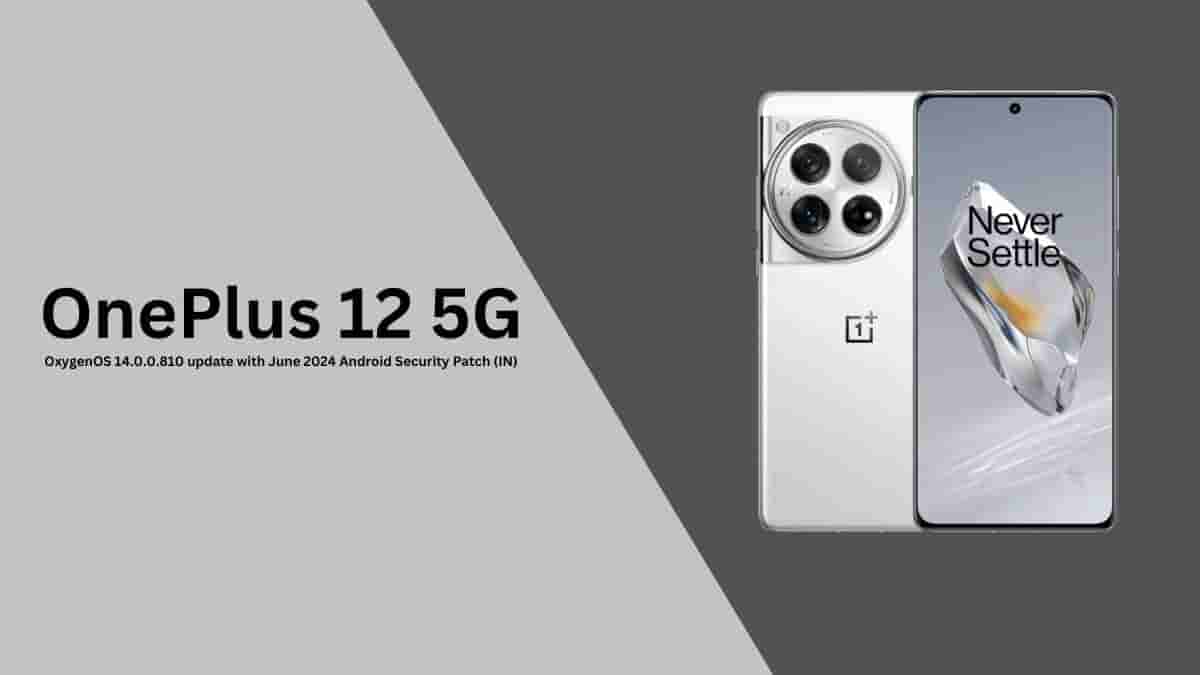 OnePlus 12 OxygenOS 14.0.0.810 update