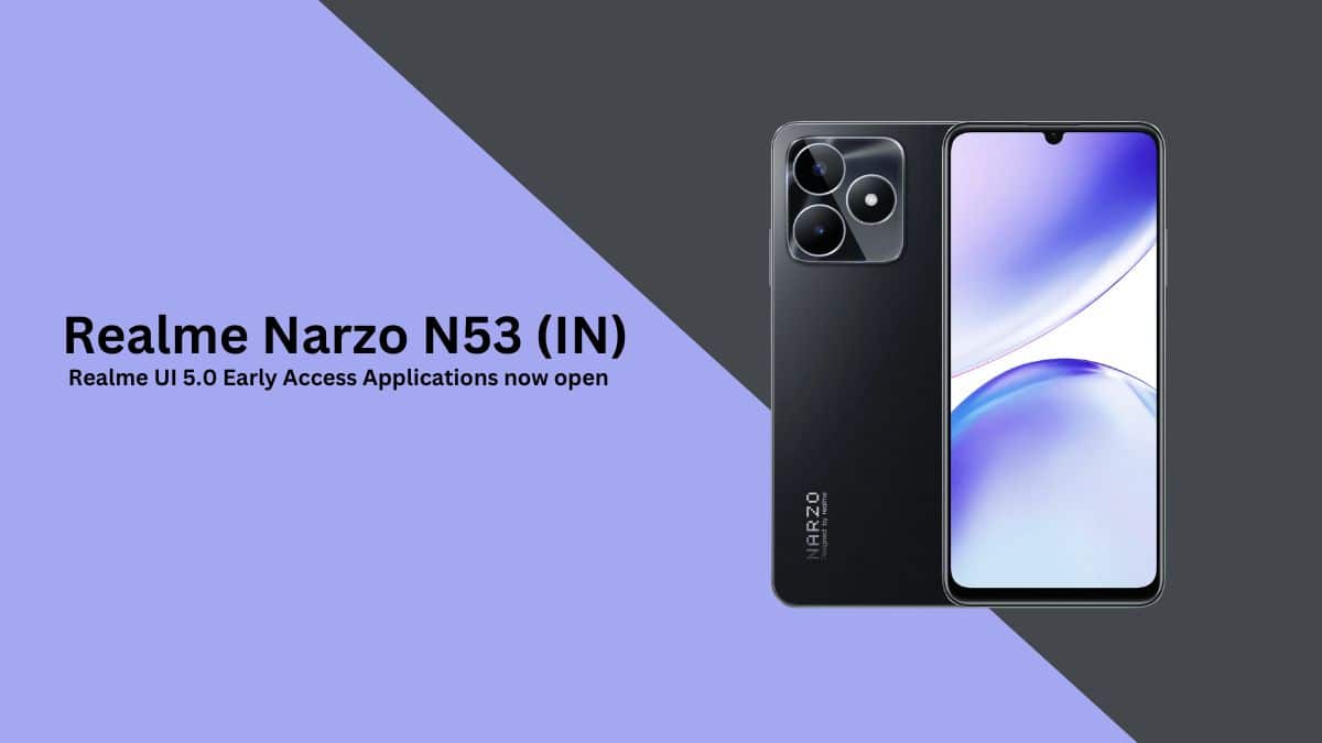Realme Narzo N53 Android 14 Early Access applications