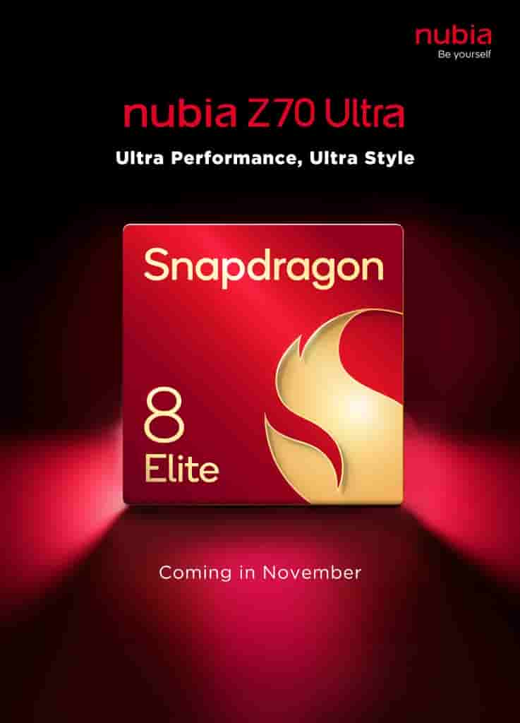 Nubia Z70 Ultra x Snapdragon 8 Elite - November Launch
