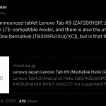 Lenovo Tab K9 or Lenovo Tab One - X Update