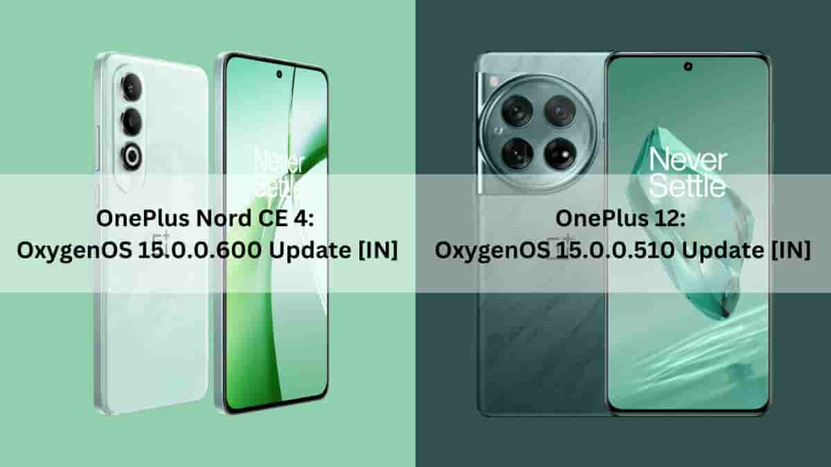OnePlus Rolls Out New OxygenOS Updates for OnePlus Nord CE 4 and OnePlus 12 in India - Feature Image