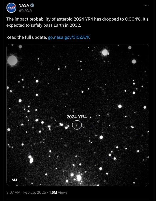 Asteroid 2024 YR4 Impact Probability Dropped to 0.004%. Expected to Safely Pass Earth in 2032 - X Post