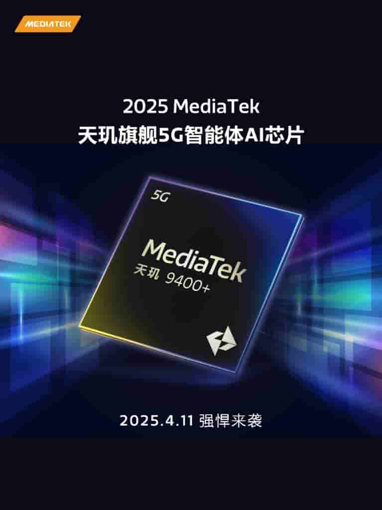 MediaTek Dimensity 9400+ Chip - Launch Date Announced