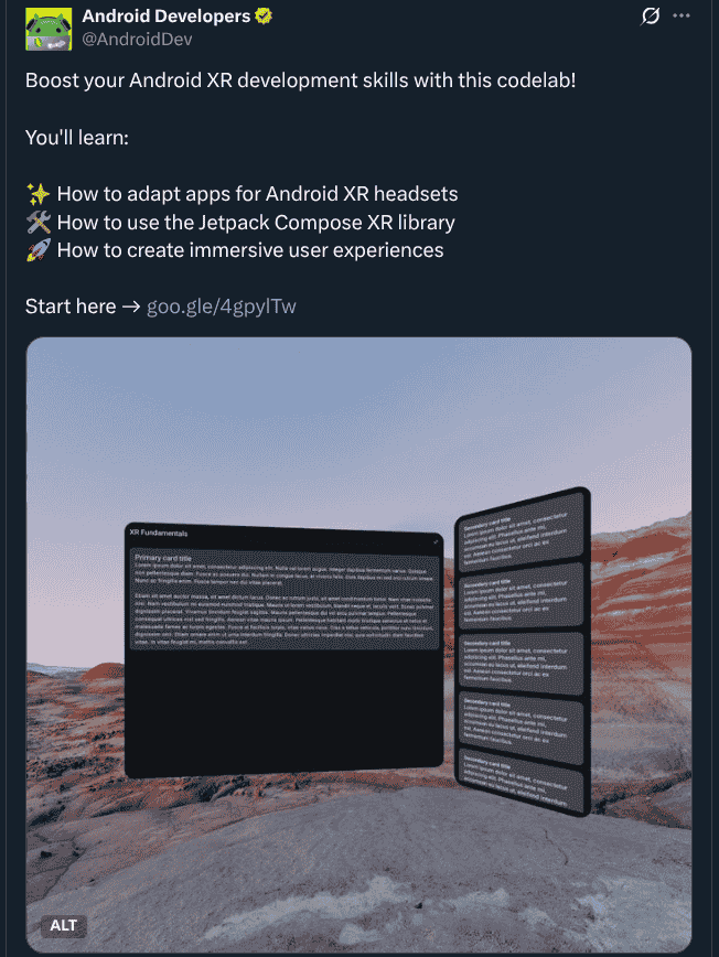 Learn How to Enhance a Single-Screen App and Offer an Immersive User Experience for Android XR Headsets - X Post