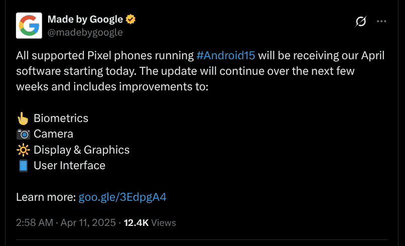 Pixel Phones - April 2025 Update - X Post