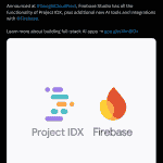 Project IDX Now Part of Firebase Studio - X Post