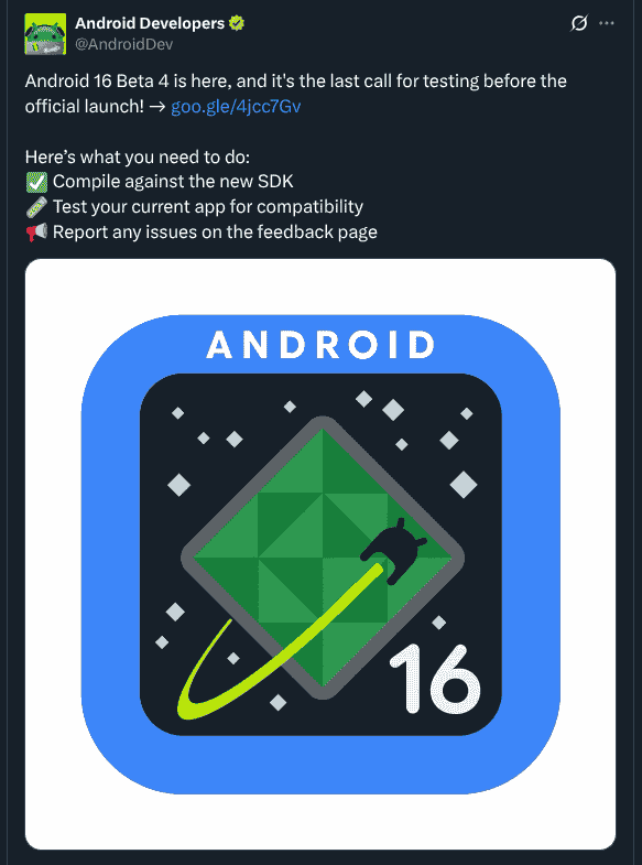 Android 16 Beta 4 Release - X Post