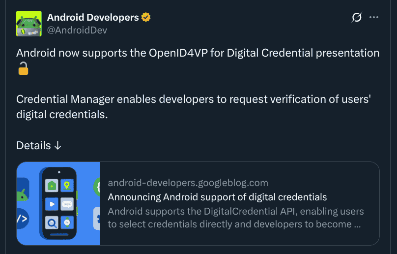 Android Now Supports OpenID4VP for Digital Credential Presentation - X Post