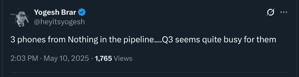 Three Nothing Phones Coming in Q3 2025 - X Post