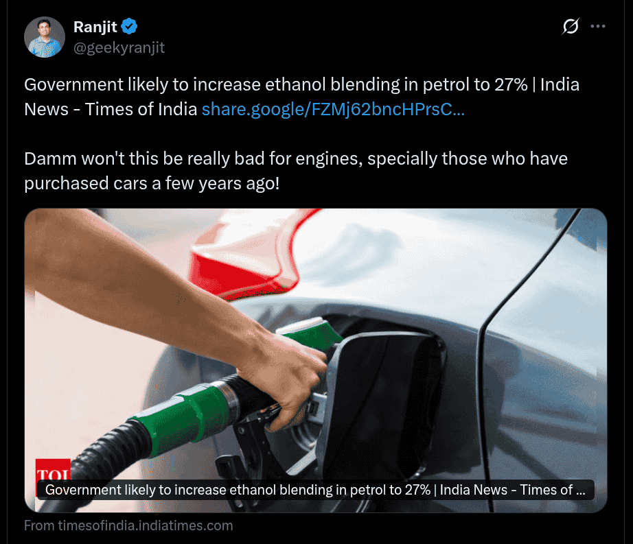 Indian Government Might be Planning to Increase Ethanol Blending in Petrol to 27% - X Post