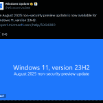August 2025 Non-Security Preview Update for Windows 11 Version 23H2 Now Available - X Post