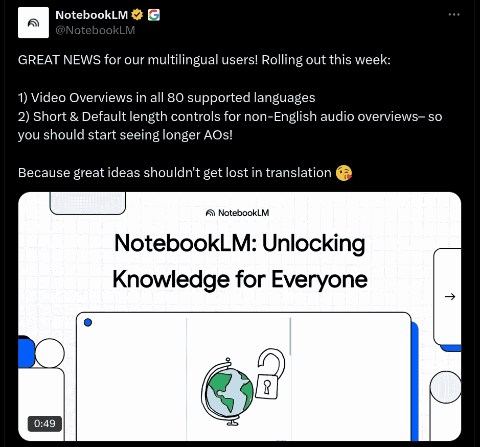 Google to Roll-Out New Features for its NotebookLM Multi-Lingual Users - X Post