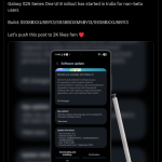 Samsung Galaxy S25 Series Non-Beta Users Starts Receiving the One UI 8 Update (X Post)