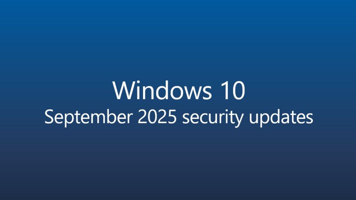 Windows 10 September 2025 Security Updates Released - Feature Image