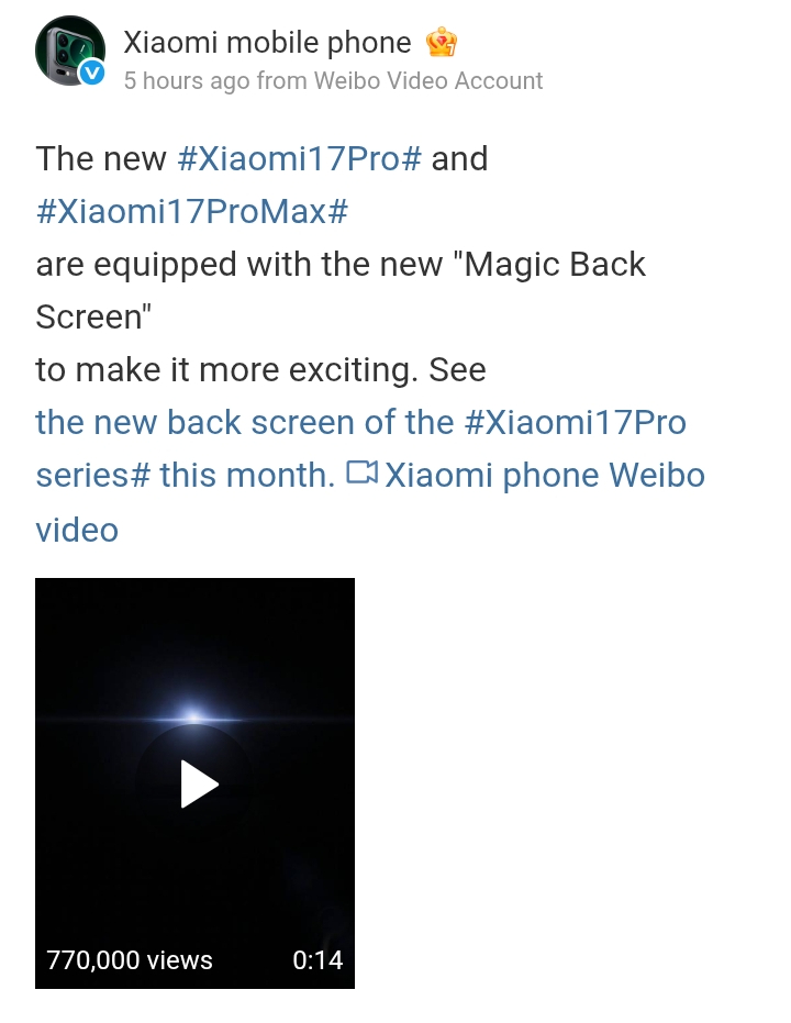 Xiaomi 17 Pro and Xiaomi 17 Pro Max Officially Teased to Feature New Magic Back Screen - Weibo Post