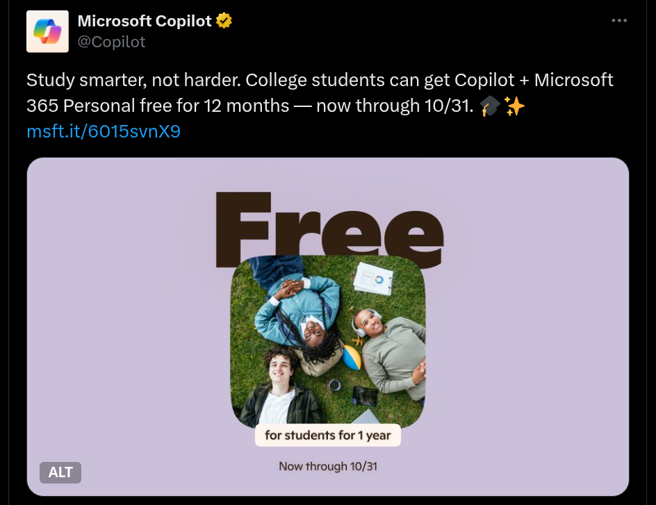 12-Months Free Copilot + Microsoft 365 Personal for College Students - X Post