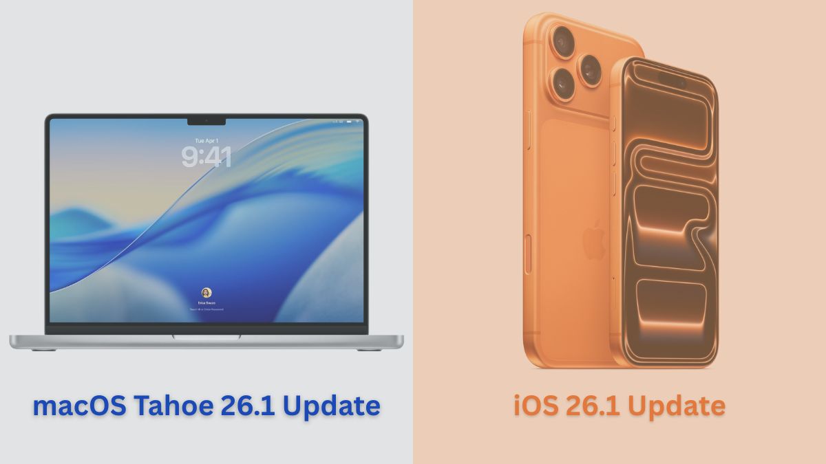 macOS Tahoe 26.1 Update and iOS 26.1 Update - Feature Image
