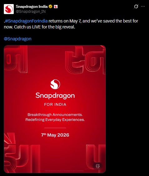 Snapdragon for India Even on 7th May 2026