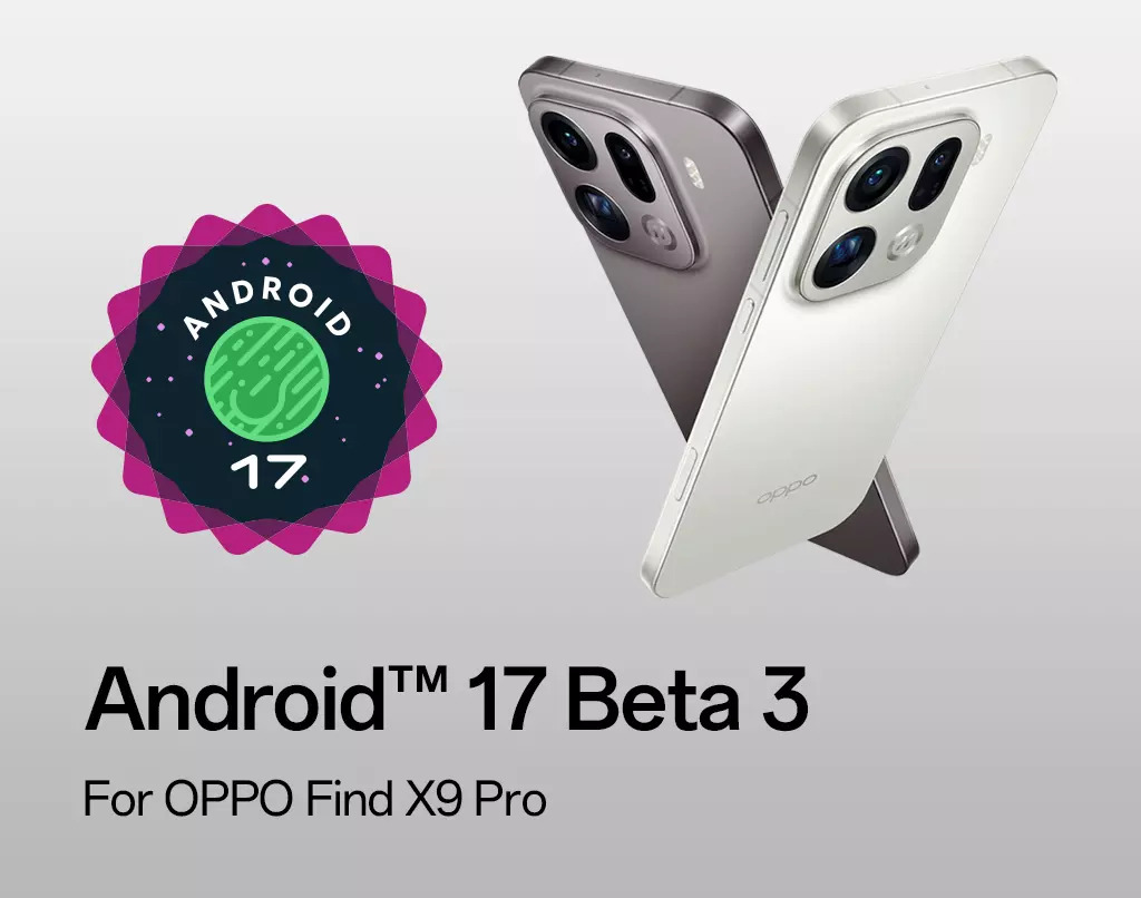 Android 17 Beta 3 - Oppo Find X9 Pro