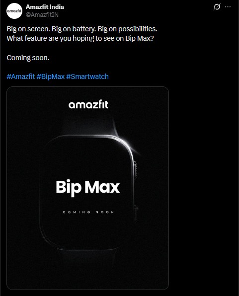 Amazfit Bip Max India Launch teased