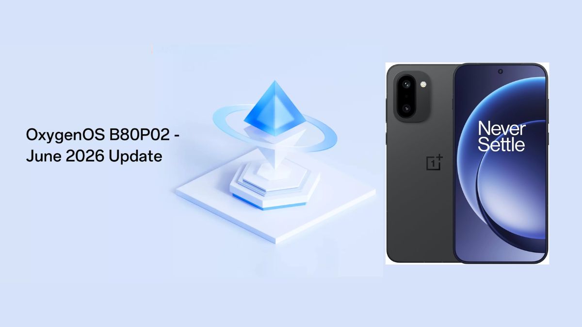OxygenOS B80P02 - June 2026 and OnePlus 15R