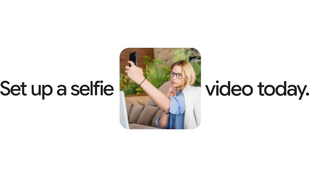You can now sign in to your Google Account with a new method- Selfie Video