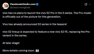 No Vivo S2 Pro but Vivo S2 FE Launch Tipped