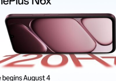 OnePlus N6x confirmed to go on sale on 4th August in India; Display confirmed to offer 120Hz refresh rate