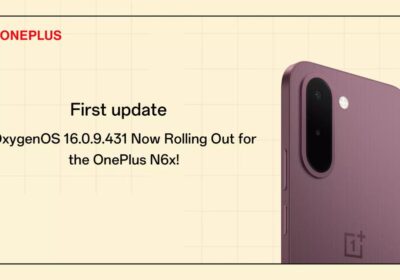 First Post-Launch Update (OxygenOS 16.0.9.431) Now Rolling Out for the OnePlus N6x 5G Smartphone in India