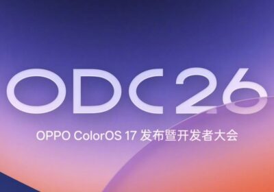 Oppo Developer Conference (ODC) 2026 to be held on 17th September; ColorOS 17 will be officially released