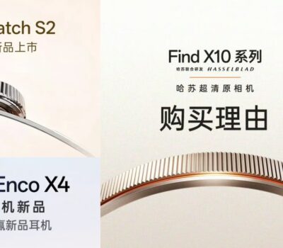 Oppo Find X10 Series, Oppo Watch S2 and Oppo Enco X4 pre-orders officially start in China; Oppo Find X10 Pro/ X10 Pro Max battery details revealed