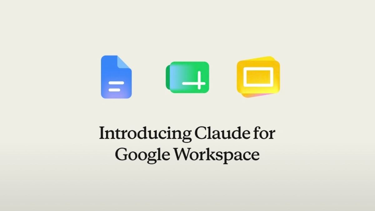 Claude now works with Google Docs, Sheets and Slides; Claude for Google Workspace now in public beta