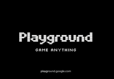 Google introduces an experimental gaming platform: Playground