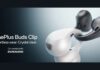 OnePlus Buds Clip Unveiled as Brand’s First Clip-Style Earbuds With Dual Drivers, Dynaudio Tuning, and Up to 40 Hours of Battery Life